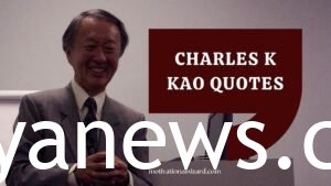charles k. kao quotes