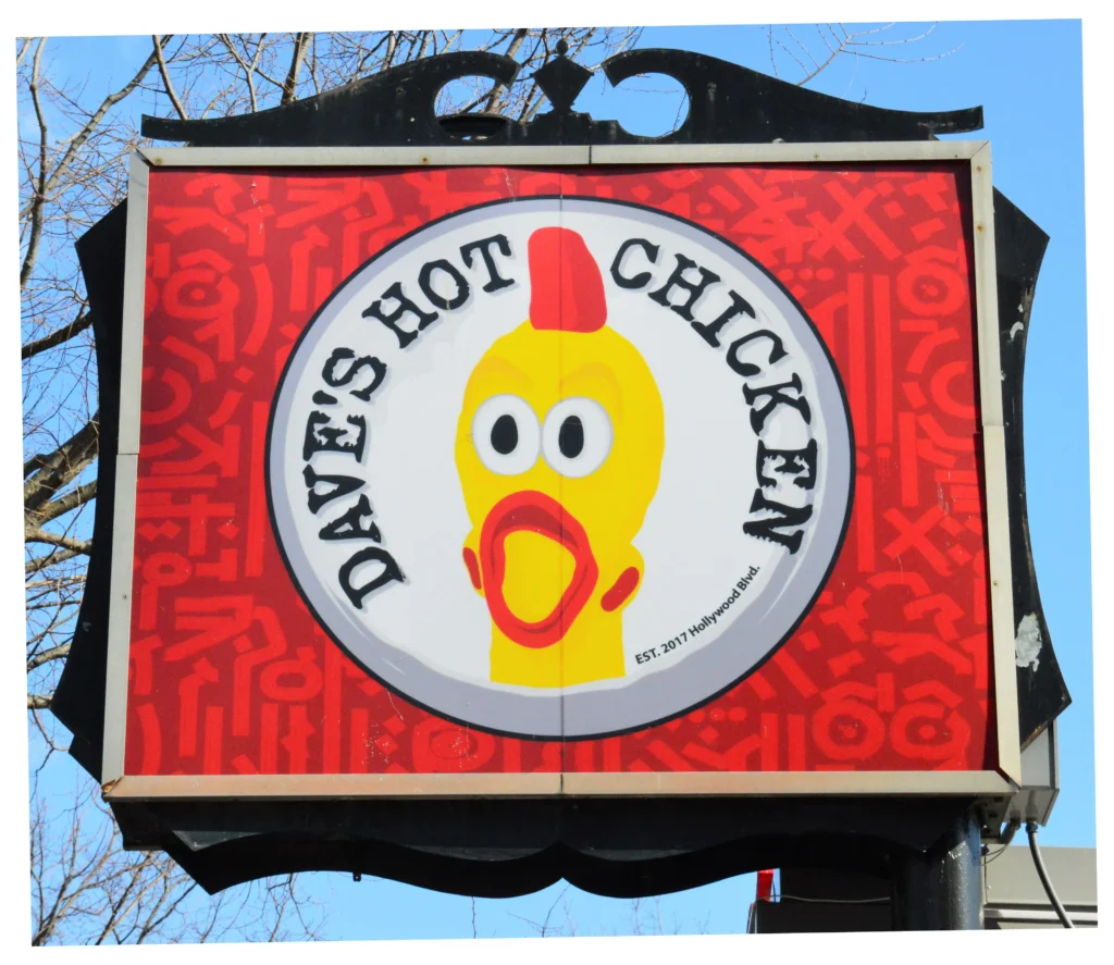 Dave's hot chicken