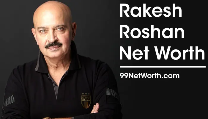 Rakesh Roshan: Bio, wife, brother, movies and Net Worth 2024