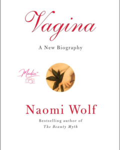 "Vagina: A New Biography" (2012)