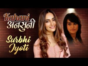 Facts about Surbhi Jyoti