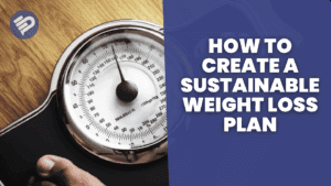 Sustainable Weight Loss Routines:loss weight