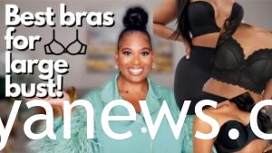 Supportive Bras for Larger Busts: big best