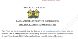 Job application Form- Parliamentary Service Commission Kenya