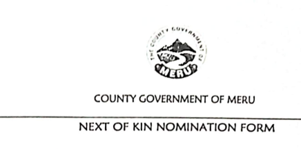 Download the Next of Kin Form Meru County 1 Download the Next of Kin Form Meru County Next of kin form-Meru county