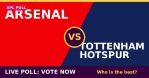 Arsenal vs Tottenham Hotspur live poll - vote now