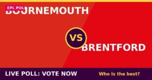 Bournemouth vs Brentford live poll - vote now