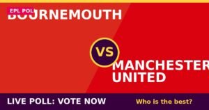 Bournemouth vs Manchester United live poll - vote now