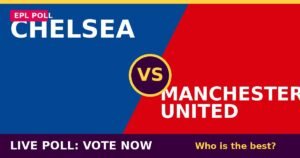 Chelsea vs Manchester United live poll - vote now