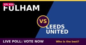 Fulham vs Leeds United live poll - vote now