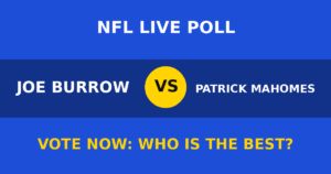 Joe Burrow vs Patrick Mahomes live poll
