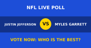 Justin Jefferson vs Myles Garrett live poll