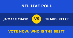 Ja'Marr Chase vs Travis Kelce live poll