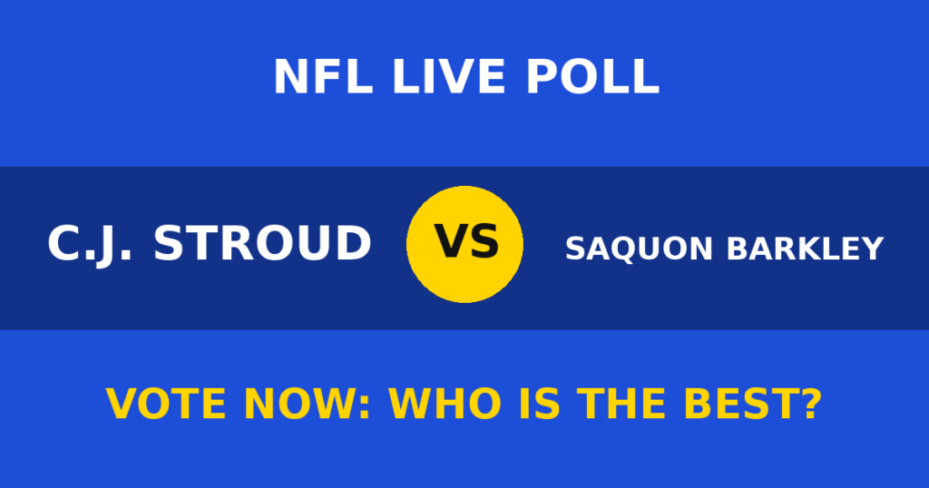 C.J. Stroud vs Saquon Barkley live poll