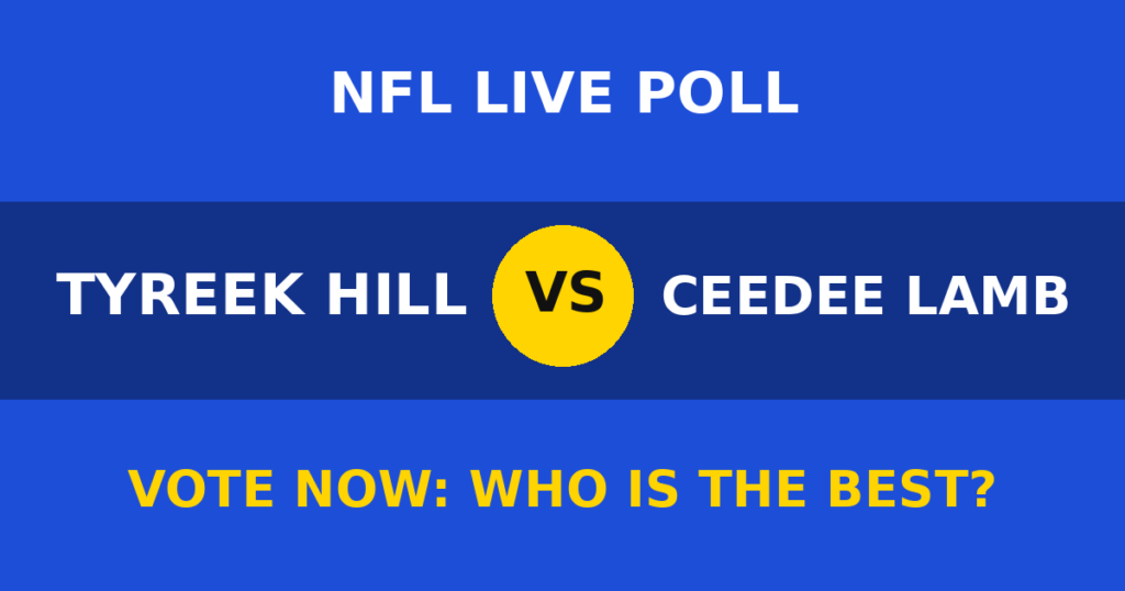 Tyreek Hill vs CeeDee Lamb Live Poll: Vote Now Who Is the Best? 1 Tyreek Hill vs CeeDee Lamb Live Poll: Vote Now Who Is the Best? Tyreek Hill vs CeeDee Lamb live poll