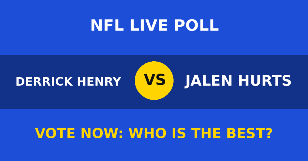 Derrick Henry vs Jalen Hurts live poll