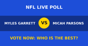 Myles Garrett vs Micah Parsons live poll