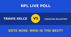 Travis Kelce vs Christian McCaffrey live poll