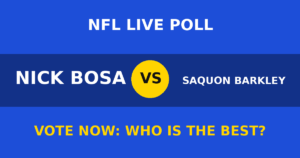 Nick Bosa vs Saquon Barkley live poll