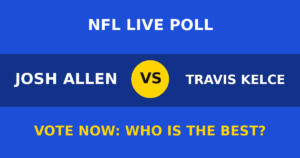 Josh Allen vs Travis Kelce live poll