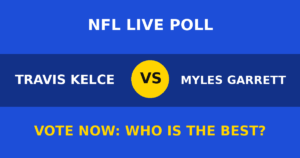 Travis Kelce vs Myles Garrett live poll