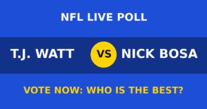 T.J. Watt vs Nick Bosa live poll