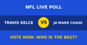 Travis Kelce vs Ja'Marr Chase live poll