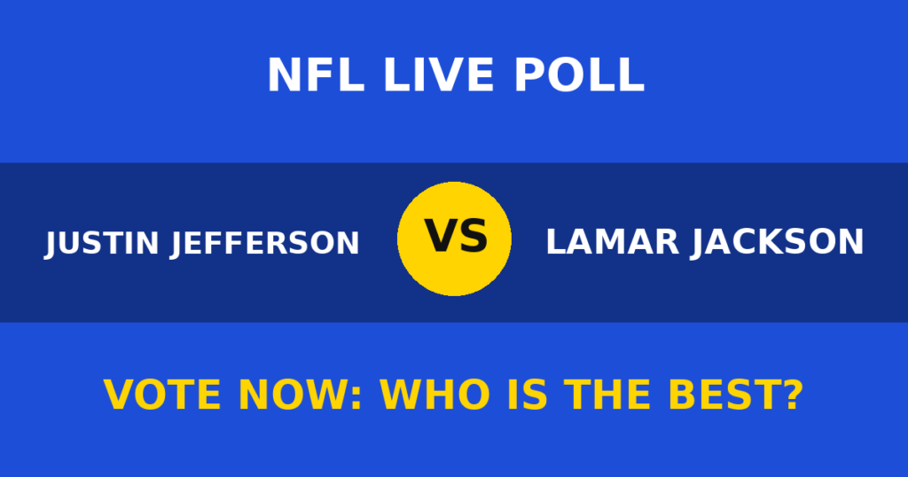 Justin Jefferson vs Lamar Jackson Live Poll: Vote Now Who Is the Best? 1 Justin Jefferson vs Lamar Jackson Live Poll: Vote Now Who Is the Best? Justin Jefferson vs Lamar Jackson live poll