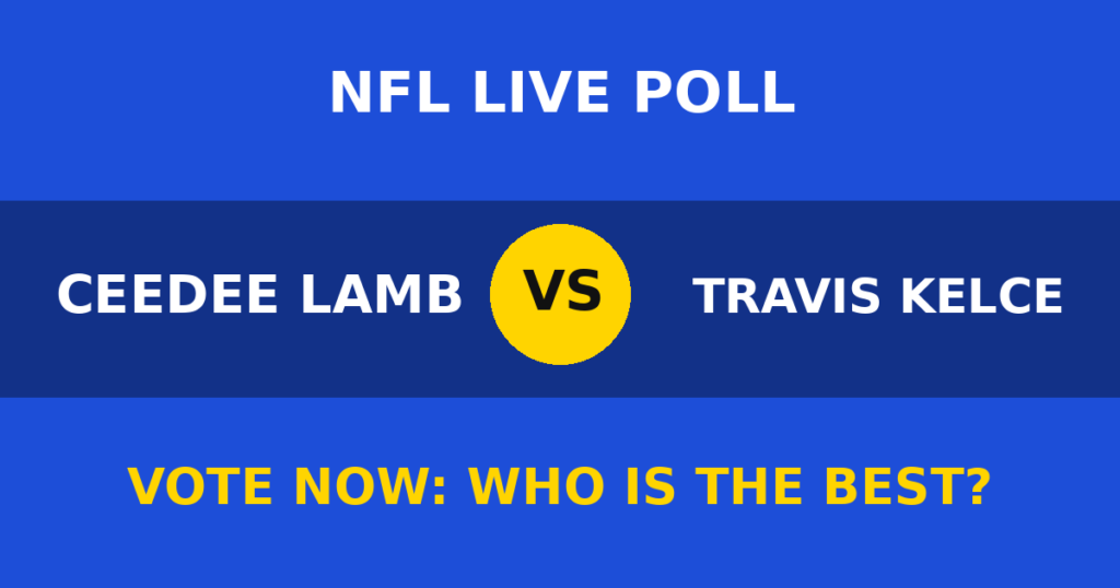 CeeDee Lamb vs Travis Kelce Live Poll: Vote Now Who Is the Best? 1 CeeDee Lamb vs Travis Kelce Live Poll: Vote Now Who Is the Best? CeeDee Lamb vs Travis Kelce live poll