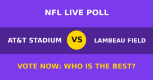 AT&T Stadium vs Lambeau Field live poll