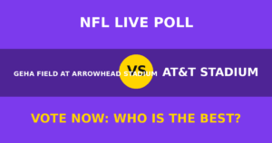 GEHA Field at Arrowhead Stadium vs AT&T Stadium live poll