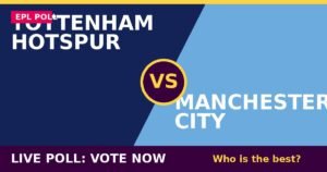 Tottenham Hotspur vs Manchester City live poll - vote now